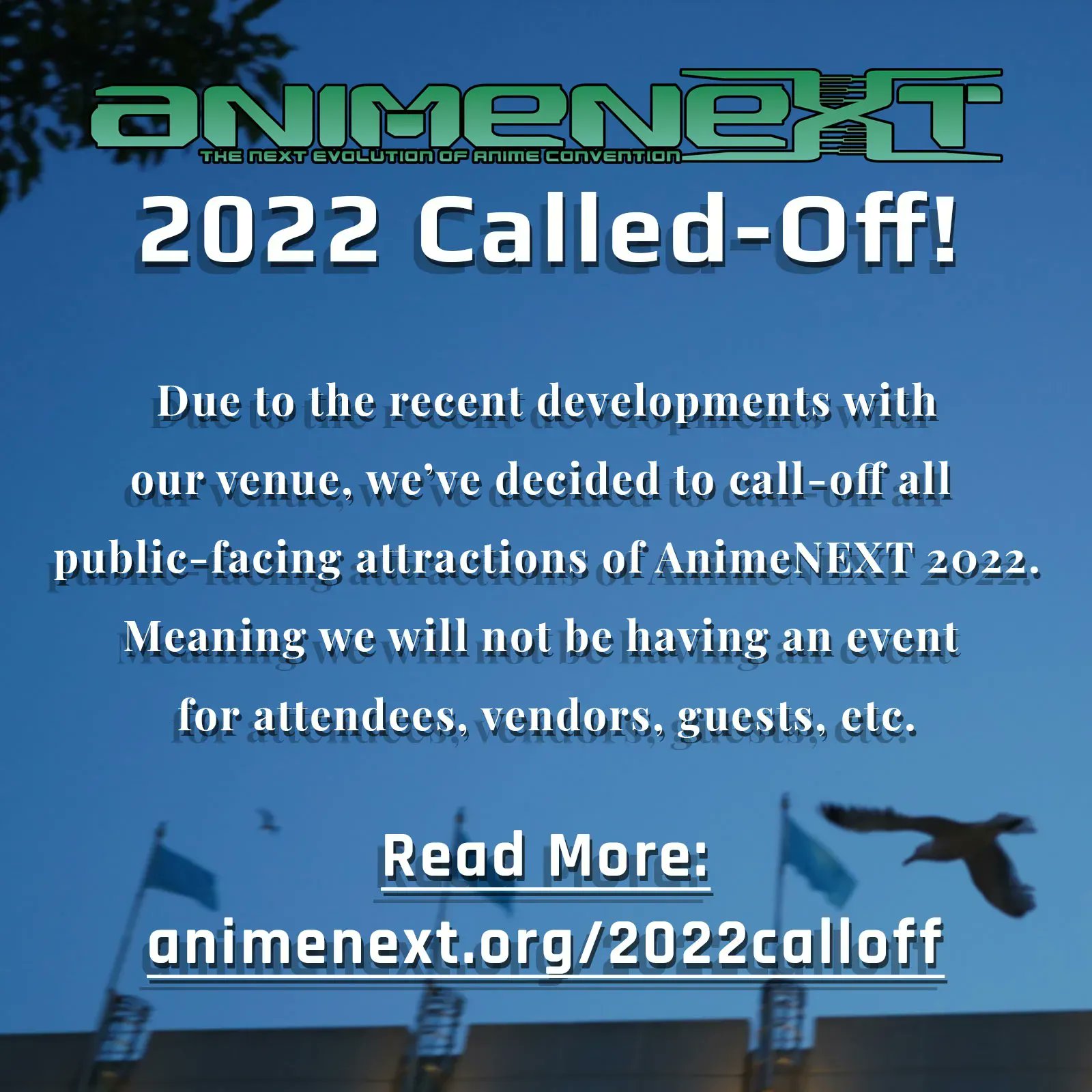 AnimeNEXT on Twitter "Due to the recent developments with our venue