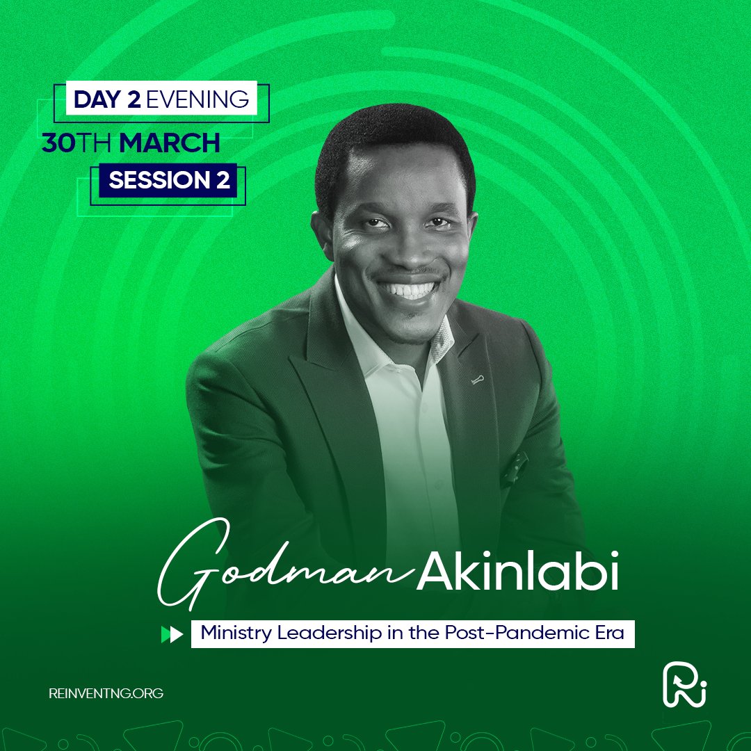 theonlyebuka's tweet image. Godman Akinlabi @PGeeman will be speaking this evening at the #ReinventConference on the topic “Ministry Leadership in the Post-Pandemic Era” you don’t want to miss it.
You can join the session via this link bit.ly/reinventlive