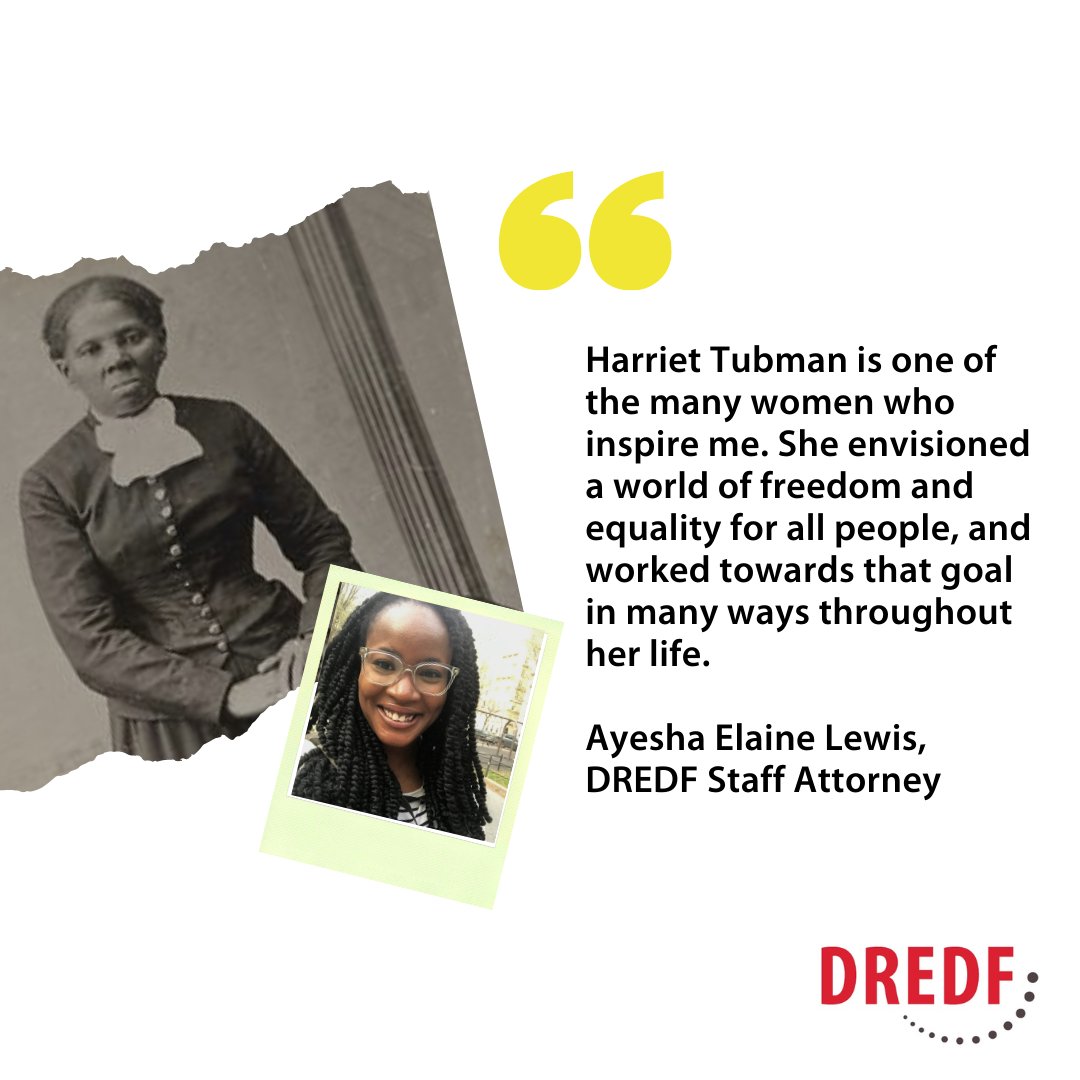 DREDF's tweet photo. Staff Attorney, Ayesha Elaine Lewis shares how #HarrietTubman has inspired her career as a #CivilRights attorney at #DREDF https://t.co/PFzb8eJsus