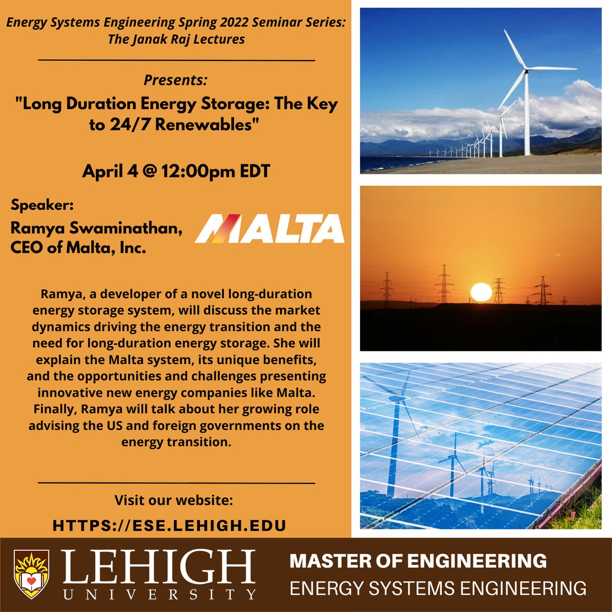 LehighESEI's tweet photo. Join us 4/5 at 12pm EDT, for the next ESE Seminar: “Long Duration Energy Storage: The Key to 24/7 Renewables", by Ramya Swaminathan, CEO of Malta Inc.  Register now:  https://t.co/o85DB7dll1 #lehighuniversity #energystorage #renewables #renewableenergysystems #energytransition https://t.co/IS9RWxXLca