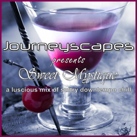JOURNEYSCAPES DJ SET: SWEET MYSTIQUE ~ a luscious mix of sultry downtempo chill! 🍸🍒

💗Listen at website: bit.ly/3qQ5tN3
💗Or in Mixcloud app: bit.ly/3iPqbID 

#DJMix #AmbientGroove #ChilloutMusic 
#ChilloutMix #Downtempo