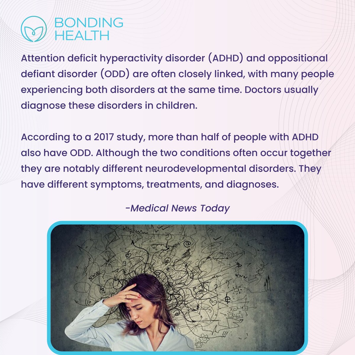 BondingHealth's tweet photo. Attention deficit #hyperactivity #disorder (#ADHD) and oppositional defiant disorder (ODD) are often closely linked, with many people experiencing both disorders at the same time. Doctors usually diagnose these disorders in children. 
#attentiondeficit #ADHDLife #adhdry #ADHDmom https://t.co/HSM5ig3eUv