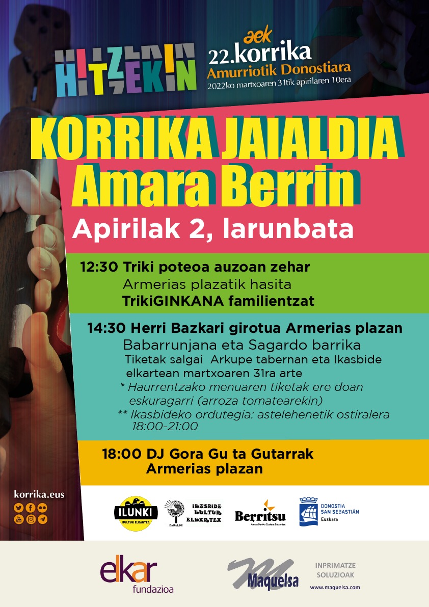 IKASBIDE Kultur Elkartea (@ikasbideelkarte) on Twitter photo Apirilaren 2an, larunbatarekin, KORRIKA BAZKARIA Amarako Ikasbide kultur elkartean. Sarrerak 10€. Txartelak salgai Arkupe tabernan eta Ikasbide elkartean Martxoak 31ra arte.
#korrika22 #korrikakulturala #HitzEkin
<a href="/donostiakultura/">Donostia Kultura</a> <a href="/Amarapedia/">Amarauna Proiektua</a> Apirilaren 2an, larunbatarekin, KORRIKA BAZKARIA Amarako Ikasbide kultur elkartean. Sarrerak 10€. Txartelak salgai Arkupe tabernan eta Ikasbide elkartean Martxoak 31ra arte.
#korrika22 #korrikakulturala #HitzEkin
<a href="/donostiakultura/">Donostia Kultura</a> <a href="/Amarapedia/">Amarauna Proiektua</a>
