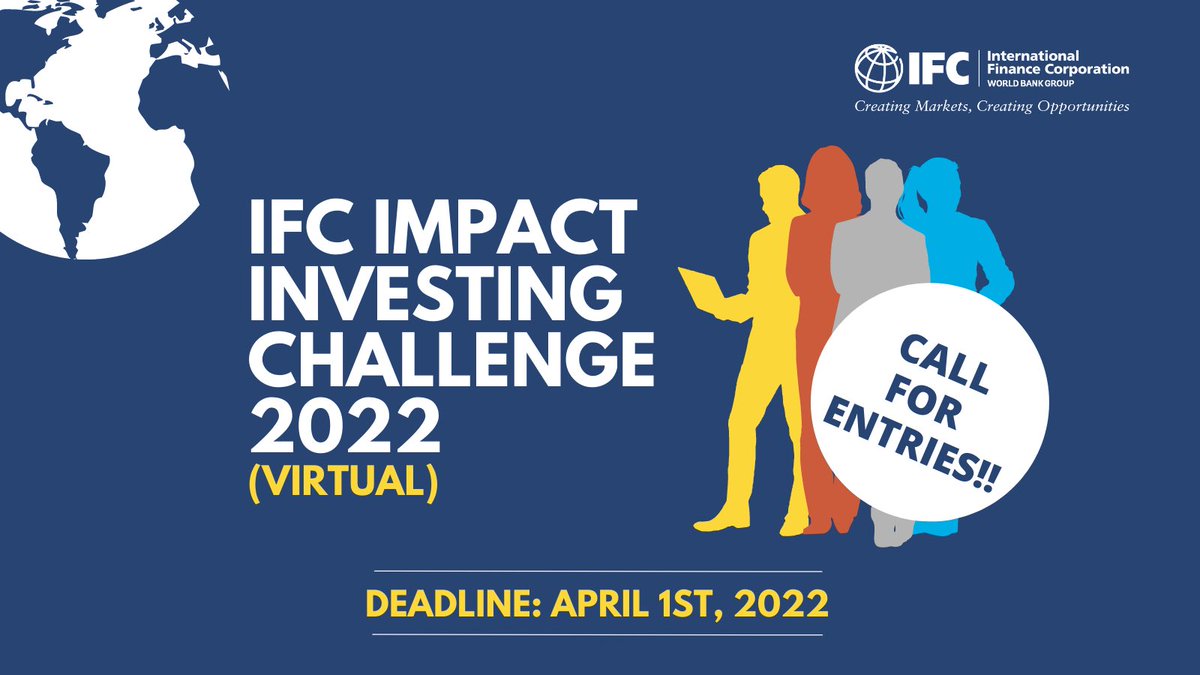 Calling all the graduate students. If you are passionate about development and want a career with impact, the <a href="/IFC_org/">IFC</a>’s Impact Investing Challenge 2022 is now open.
Don’t miss this opportunity. Apply by April 1:
wrld.bg/HOzn30scUzC
#ImpactChallenge