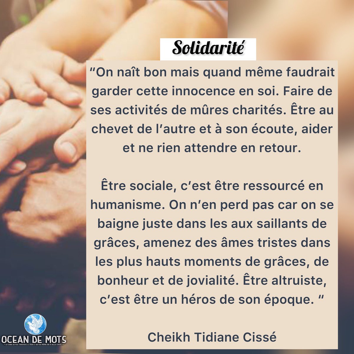 CTC_ECRIVAIN's tweet photo. Nous vivons dans une ère où l’égoïsme est au centre des affaires, la gentillesse vue comme de la faiblesse et la bienveillance comme une négligence. CHEIKH TIDIANE CISSE, OCEAN DE MOTS, solidarité. #cheikhtidianecisse #oceandemots #solidarite https://t.co/drwfyE9q46