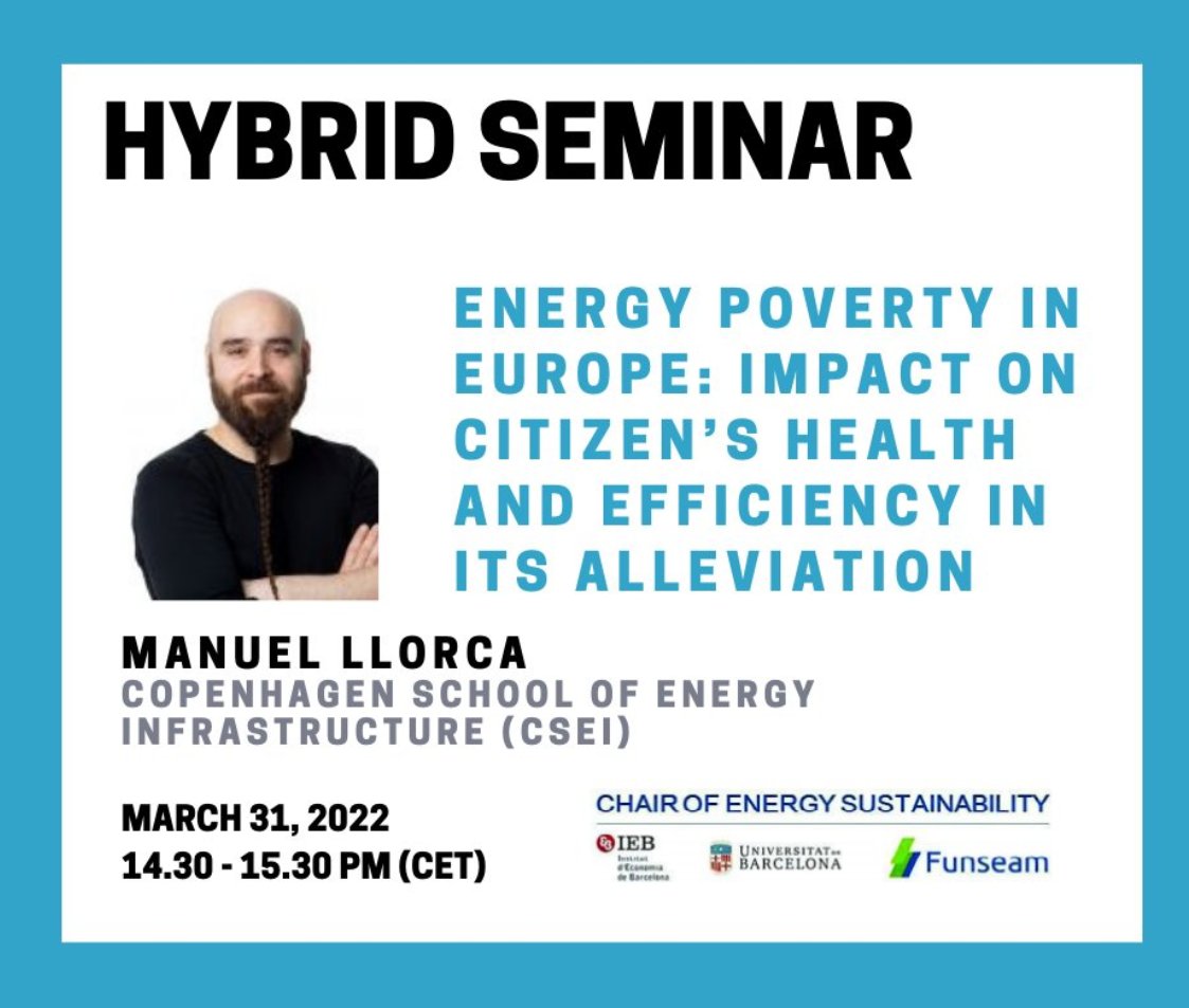 Energy_UB_IEB's tweet photo. Join us TODAY in our next HYBRID SEMINAR!🗣️

@ManuLlorcaR (@CSEICBS) presenting: 

"Energy poverty in Europe: Impact on citizen’s health and efficiency in its alleviation"

🗓️ TODAY - 14.30h CET

Register here: https://t.co/MPBr1od4ZM

@FundacioIEB @Funseam @UBFacEcoiEmpres https://t.co/tcqcz7XzJO