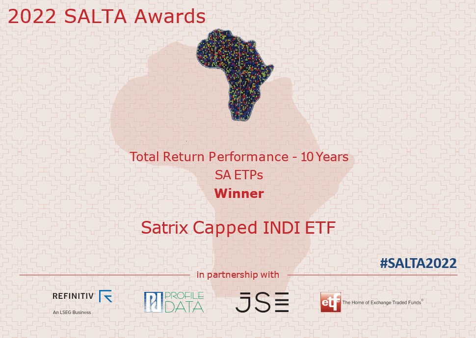 ETFSA's tweet photo. Congratulations @Satrix_SA Capped INDI #ETF #STXIND winner in the #SALTA2022 Total Return Performance – 10 Years – SA ETPs category @profilegroupza @JSE_Group @Refinitiv @etfSA https://t.co/zE6spLum7O