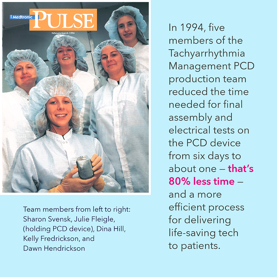 Medtronic women Tachyarrhythmia Management PCD production team