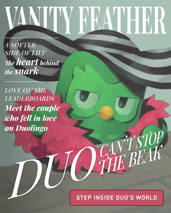Duolingo on Twitter "Vanity Feather is serving all the latest Duolingo
