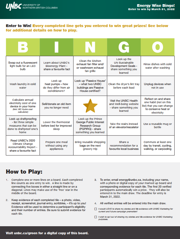 Only two more days to submit your UNBC Energy Wise Bingo entry! Reminder that the first 20 entrants are guaranteed a prize in addition to being entered into a draw. It's super easy to download and play here: www2.unbc.ca/sites/default/… #UNBC #UNBCenergywise