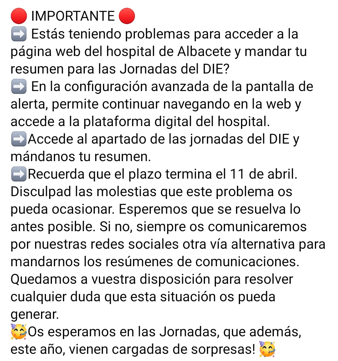 DIEAlbacete_'s tweet photo. 🔴 IMPORTANTE 🔴
➡️Estás teniendo problemas para acceder a la página web del hospital de Albacete y mandar tu resumen para las Jornadas del DIE? 
➡️Aquí te dejamos las instrucciones. 
➡️Quedamos a vuestra disposición para cualquier duda
➡️Os informaremos por rrss sobre novedades https://t.co/hB01Zdh2jd