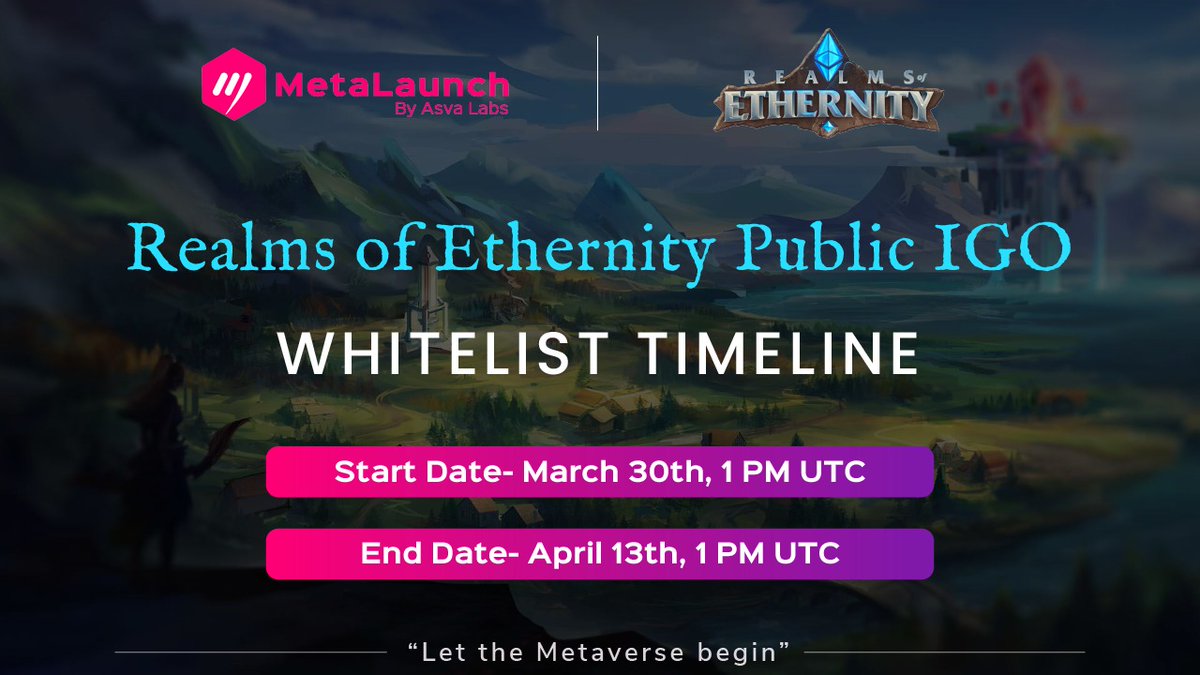 🥳 @Metalaunch_io is hosting @realmsofeth public IGO🎊

✅Public IGO date: 14th April || 1 pm (UTC)

KYC &amp; Whitelisting is 🔴LIVE now! 

👉Get in Fast :app.metalaunch.io/project-detail…

👉How to participate : asvalabs.medium.com/c1414d88e2e6