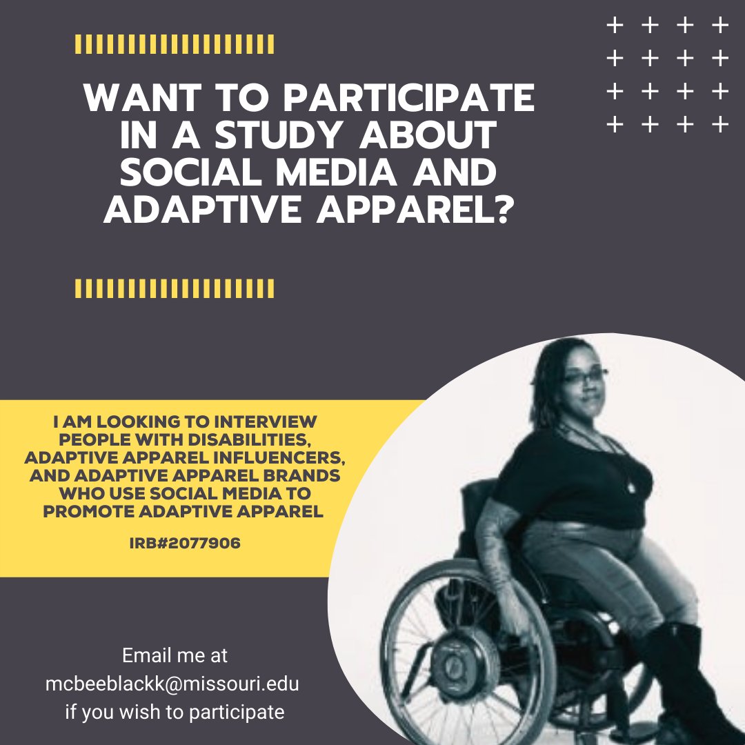 interested? please reach out to mcbeeblackk@missouri.edu to participate! #AdaptiveApparel #AdaptiveDesign #disability