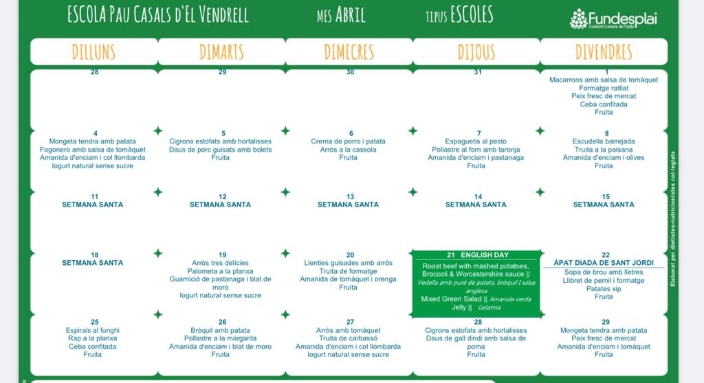 Menú del mes d'Abril de <a href="/paucavendrell/">Escola Pau Casals del Vendrell</a>. <a href="/fundesplai/">Fundesplai</a> #menú #Escola #Dinar