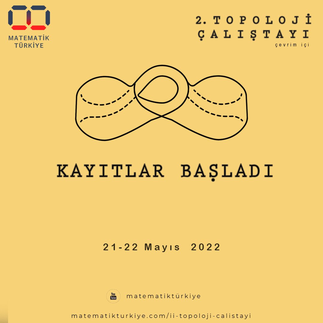 Herkese merhabalar✨
2. Topoloji Çalıştayının kayıtları başladı.İlgilenen herkes katılabilir, çalıştay ücretsizdir. Katılım için aşağıdaki bağlantıdan kayıt formunu doldurabilirsiniz.
forms.gle/s2f3wM4kPK82Vq…
#matematiktürkiye 
#topolojiçalıştayı 
#topoloji