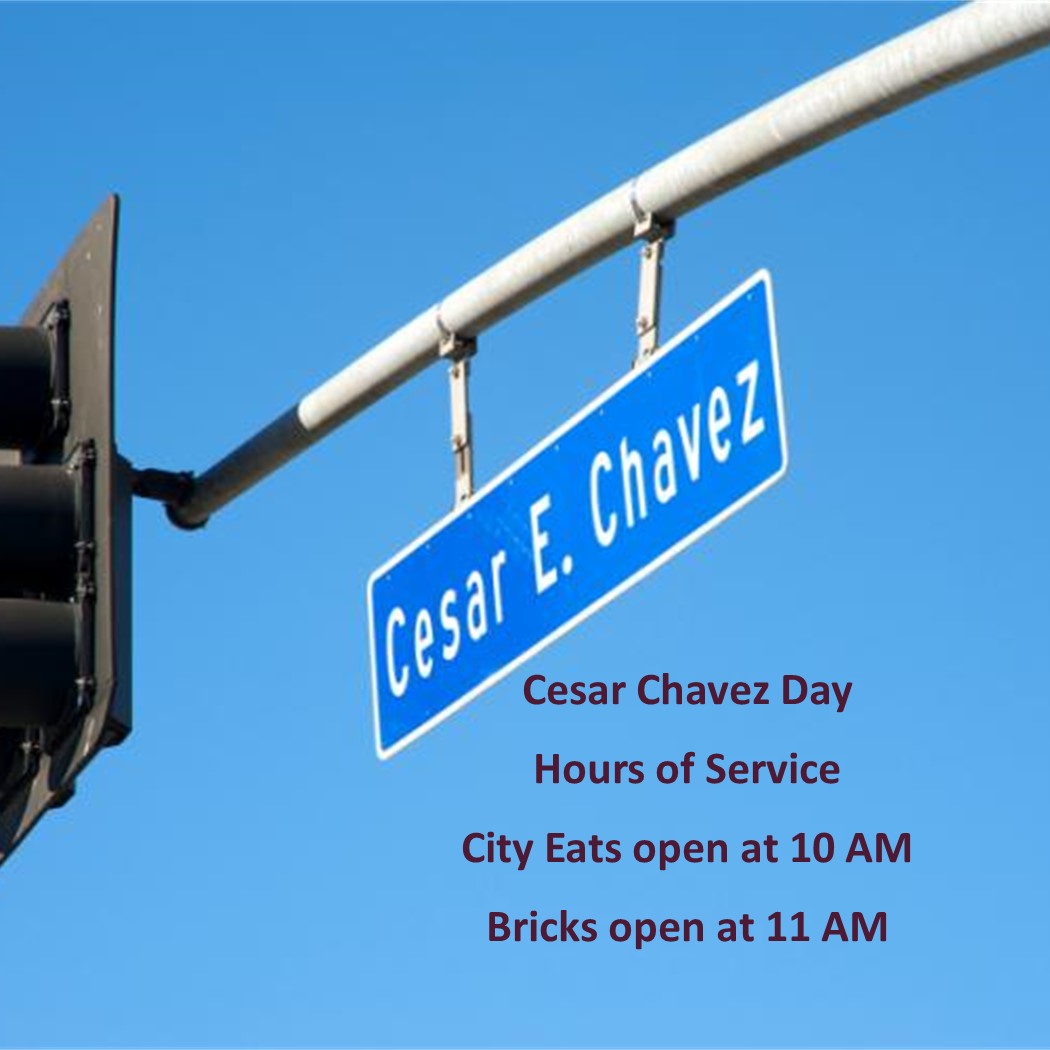 SFSUDining's tweet photo. Hours of Service on Cesar Chavez Day https://t.co/3a4FKqo1zr