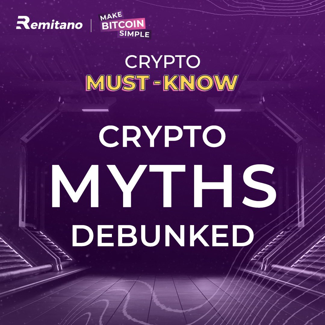 remitano's tweet photo. For Crypto Newbies, you must stay clear of the myths and misinformation!

Here’s debunking some popular cryptocurrency myths with facts. 
A thread👇🏽
#CryptoMustKnow #MakeBitcoinSimple #Remitano https://t.co/DA5xttKdIi