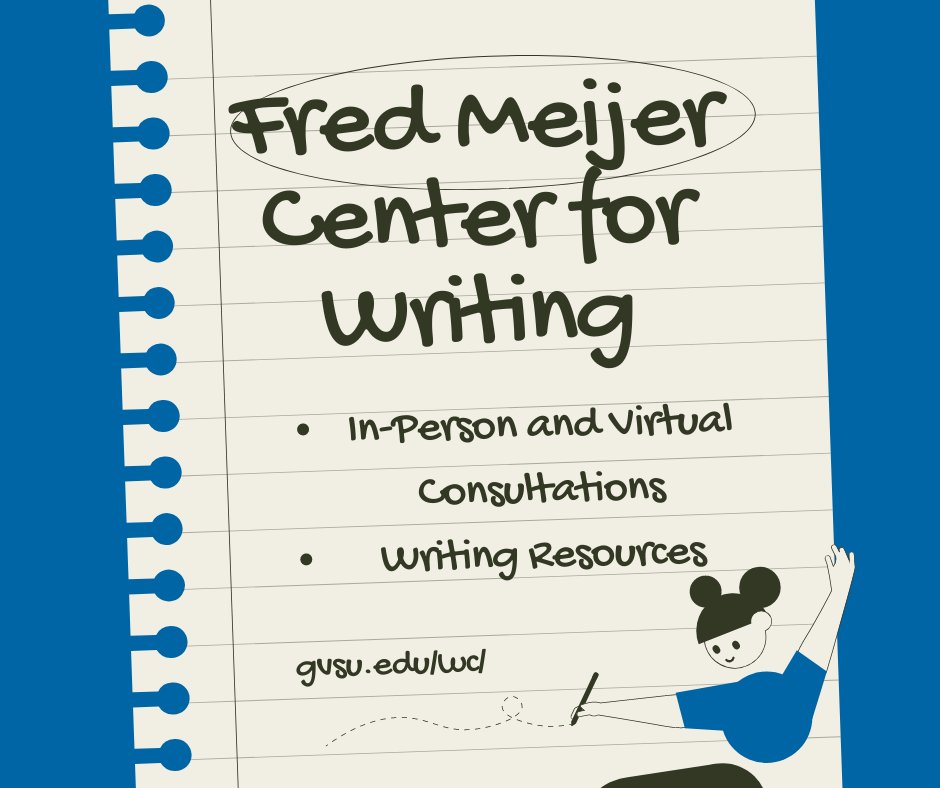 gvsuteach's tweet photo. Need help with your writing or don't know where to start? Peer Consultants at the Fred Meijer Center for Writing are there to help you at any stage of the writing process! Visit https://t.co/Q1YjXCLnSO for more information! https://t.co/qHB2K7E0Qx