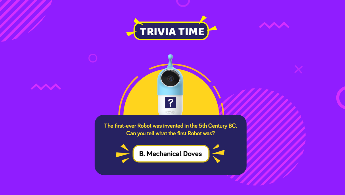 RoybiWorld's tweet image. Answer to Trivia Tuesday:
Option B- Mechanical Doves

#triviaanswers #curiousquestions #roybi #education #robot