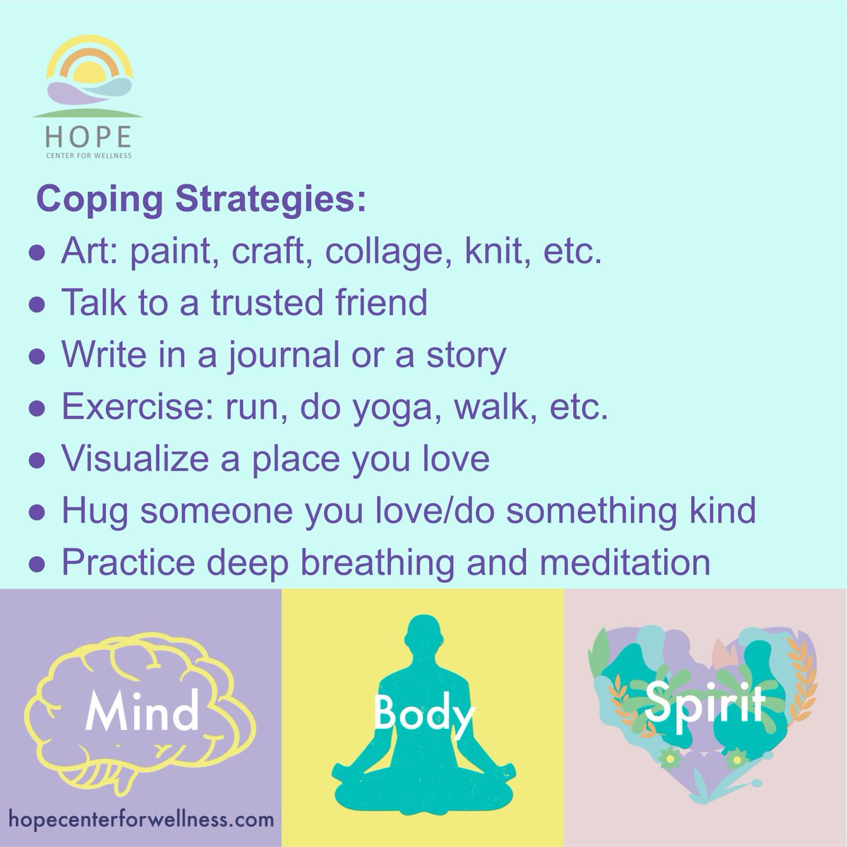 There are so many coping strategies and different ones work for different people. You can search for coping strategies online as well and practice different ones to see what works best for you! Here’s a few to get you started!