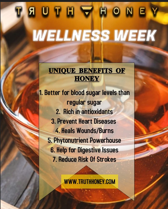HAPPY AFTERNOON!!!!
ITS TRUTH HONEY WELLNESS WEEK!

There are several unique benefits of honey that can help you in your everyday life see below!!! Then grab yourself a bottle!#Wednesdayvibe #health #healthylifestyle #HONEY #smallbusinessowners 

TRUTHHONEY.COM