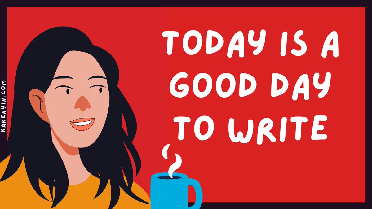 Graphic illustration, medium shot, of a light-skinned person with black shoulder-length hair smiling and looking at the text, "Today is a good day to write." The background is red and the graphic has a thick black border.