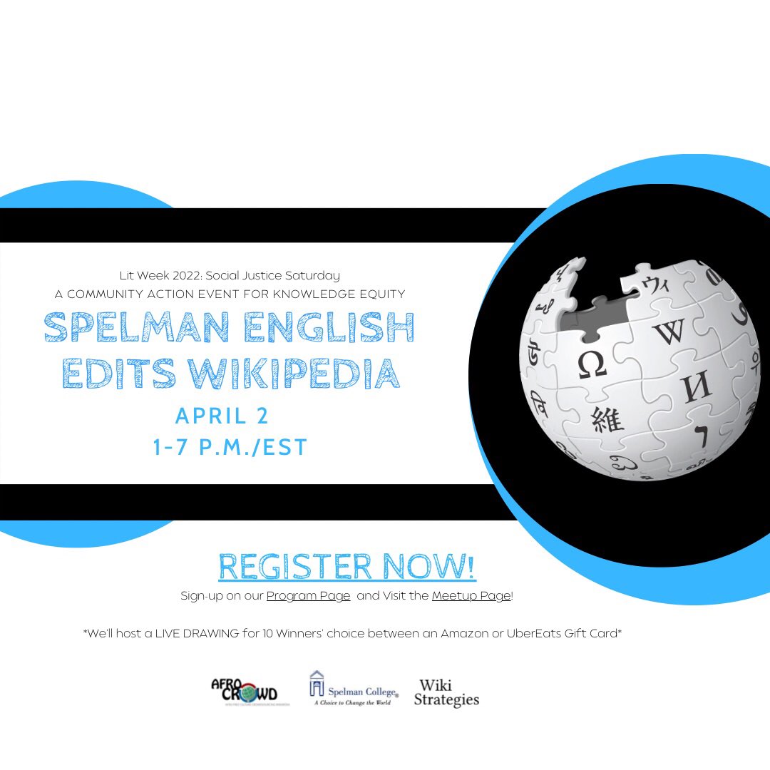 MzJaneNova's tweet photo. Join us for @SpelmanEnglish Edits #Wikipedia! This virtual editathon, co-sponsored by @afroCROWDit, concludes #SpelLitWeek22 for Social Justice Saturday, April 2, 1-7 pm/EDT. Come anytime to improve Black Herstory on Wikipedia.
Register Now: https://t.co/BC8l9brEfo https://t.co/Syov8fAzMn