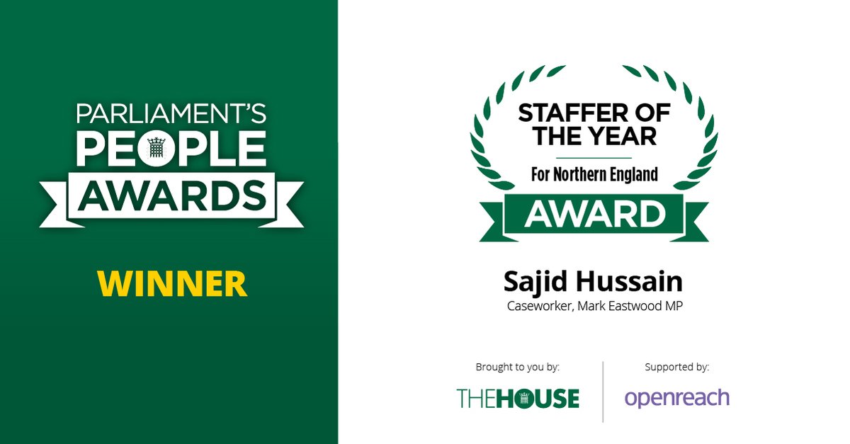 We are delighted to announce that Sajid Hussain, Caseworker for <a href="/mark4dewsbury/">Mark Eastwood</a> is the winner of the #ParliPeopleAwards Staffer of the Year for Northern England Award