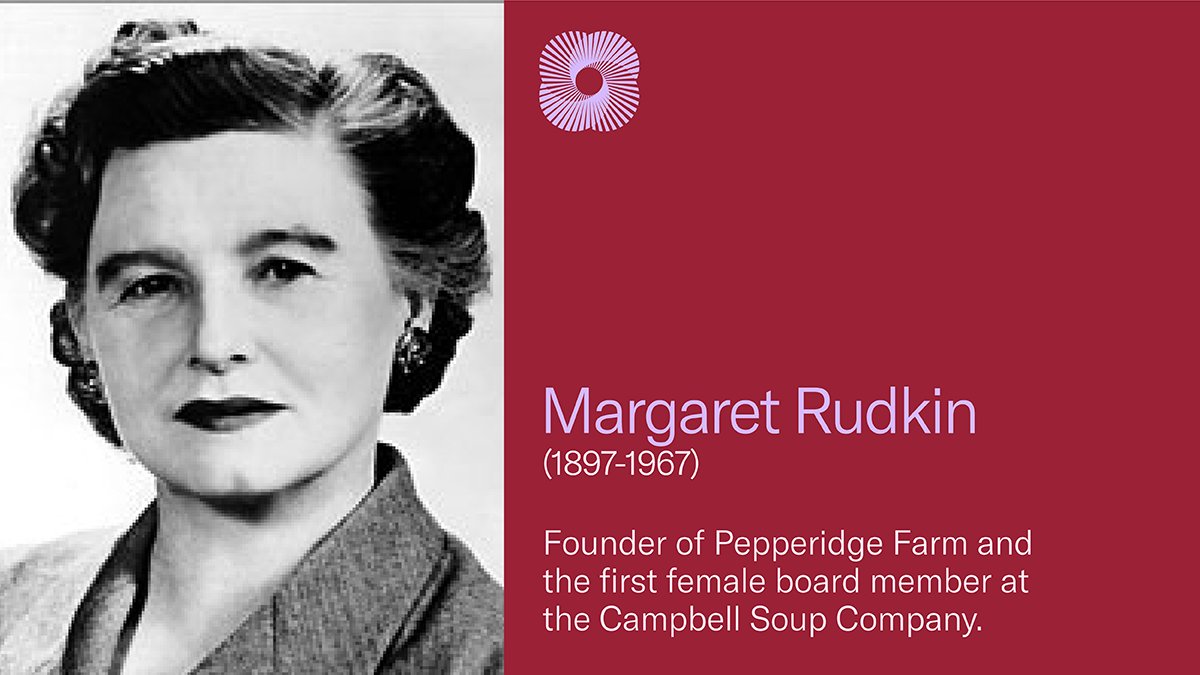 Margaret Rudkin founded @PepperidgeFarm in the 1930s after the Great Depression and launched her first state-of-the-art bakery in Connecticut in 1947 after WWII. She went on to become the first female board member at the Campbell Soup Company. #WHM