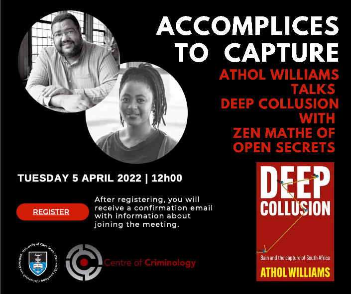 jbp_local's tweet photo. The author of #DeepCollusion, #AtholWilliams, will be taking part in the Accomplices to Capture webinar with @UCT_Criminology. Register here: https://t.co/8VADZoFvn7 @OpenSecretsZA @Corruption_SA @OUTASA @UCT_news https://t.co/AavD30vO5B