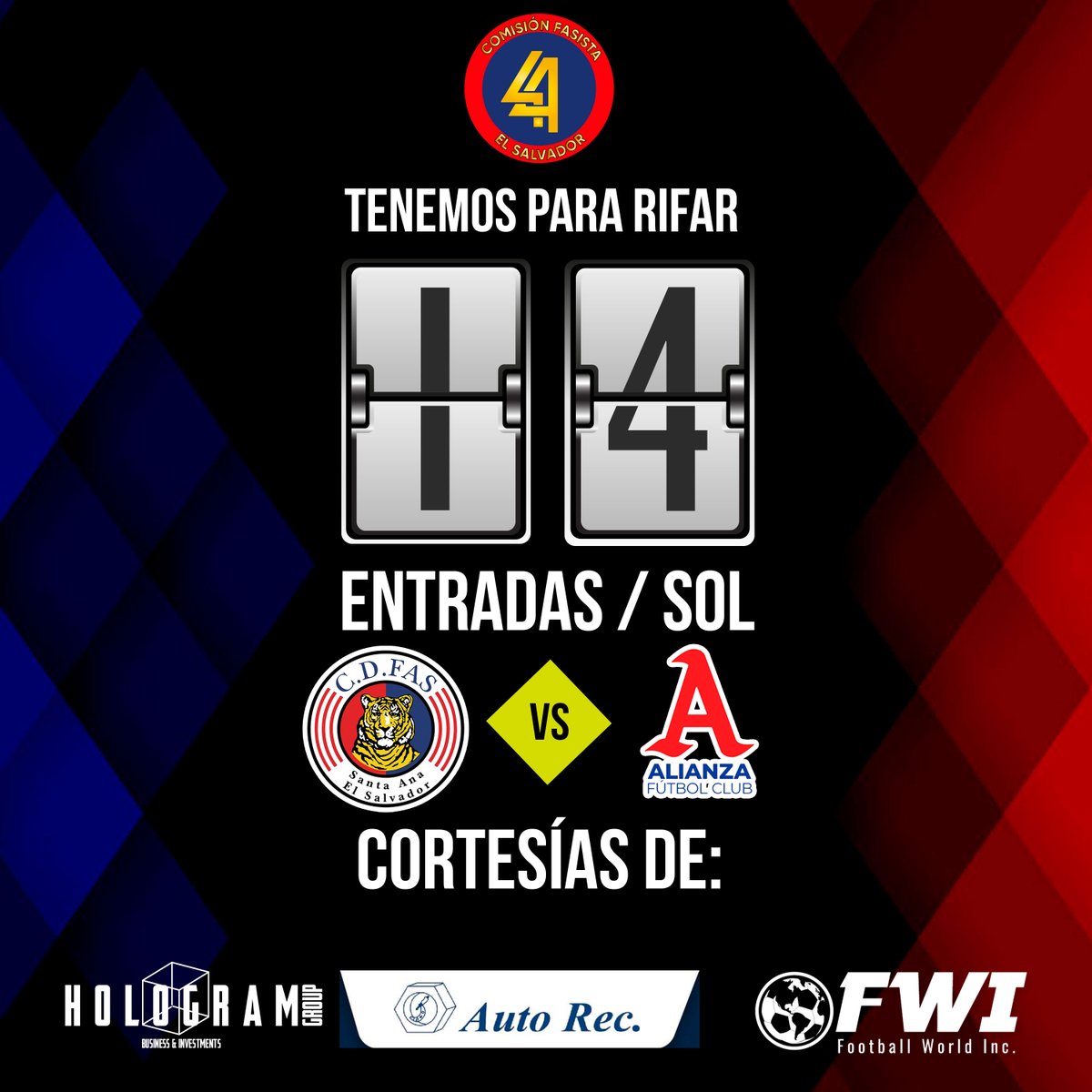 Los44fasistas's tweet photo. 📣 #ENTRADASGRATIS para el #FASvsAlianza, debes estar pendiente de nuestras redes sociales el próximo viernes, vamos a regalar 14 entradas de sol y pueden ir sumándose más, gracias a nuestros patrocinadores: @hologramcorpsv #AutoRec #footballworldinc https://t.co/DhrTZyPFV8