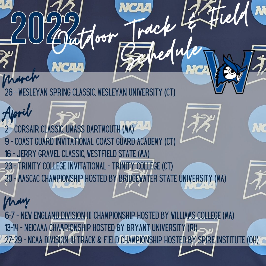 2022 OUTDOOR TRACK AND FIELD SCHEDULE 🦉
#greatdaytobeanOWL (<a href="/CoachOBWesty/">Sean O'Brien</a>)