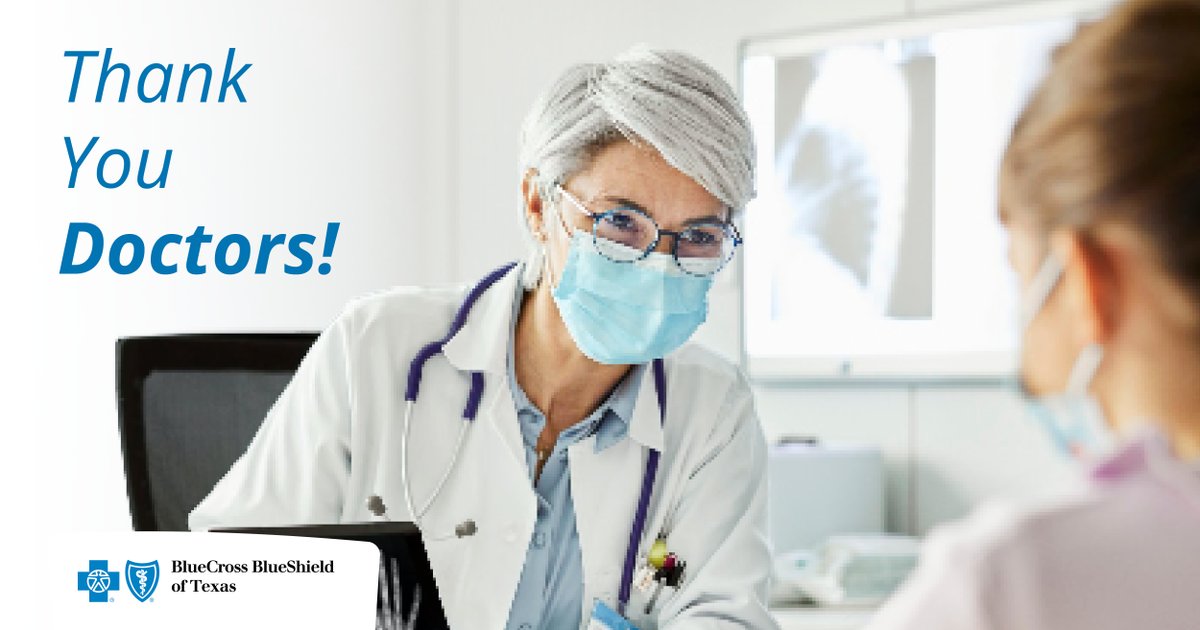 BCBSTX's tweet image. For all those late-night phone calls, long hours and always putting your patients first. Thank you! #NationalDoctorsDay