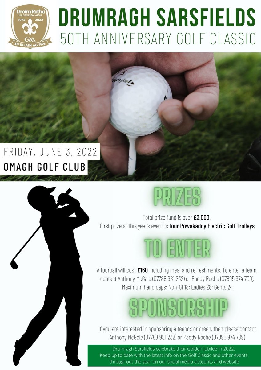 DrumraghGAC's tweet photo. The Drumragh Golf Classic will return to @OmaghGolfClub on Friday June 3.

A fourball costs £160, including meal and refreshments.  To enter a team, or to sponsor a teebox or green, contact Anthony McGale (07788 981 232) or Paddy Roche (07895 974 709).

Further details ⬇

#gaa https://t.co/olJWF9uKpx