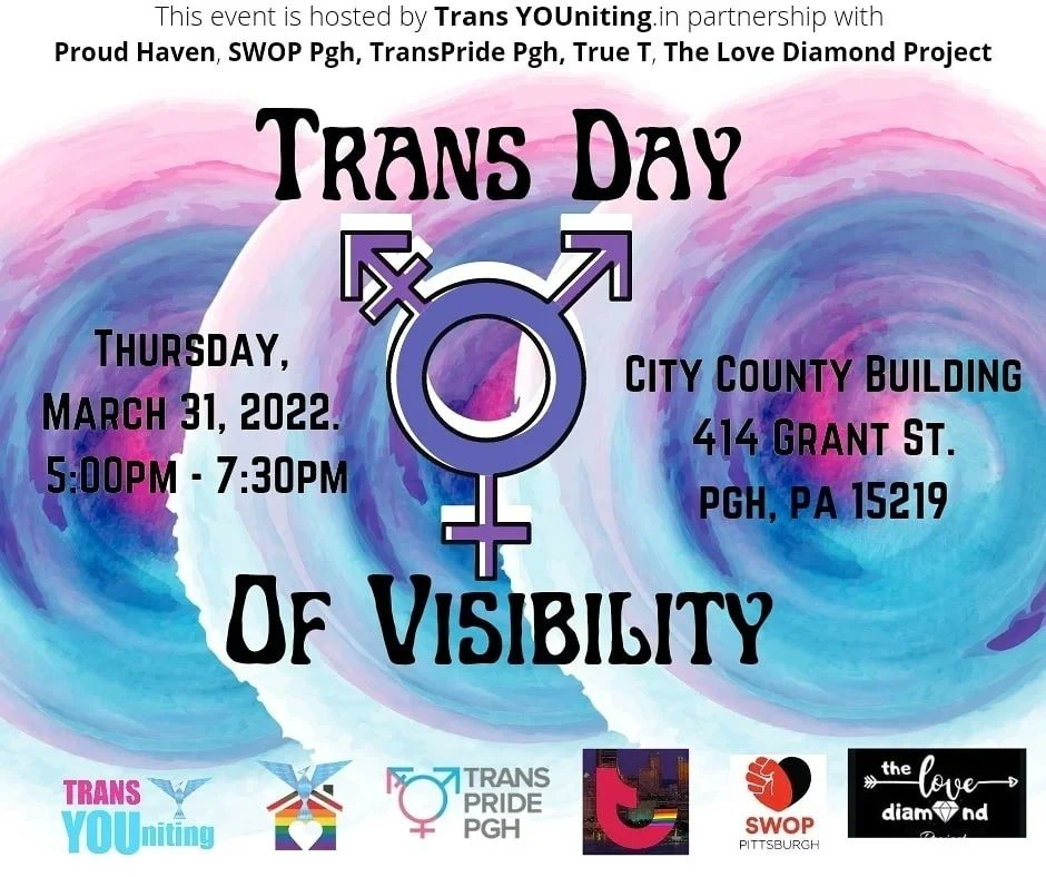 ProudHaven's tweet photo. Trans Day of Visibility Rally , 3/31 City County Building in Downtown Pgh located at 414 Grant St.

We gather at 5pm, n begin around 5:30. 
 organized by Trans YOUniting, in collaboration with True T Pgh, Proud Haven, SWOP Pgh, Love Diamond Project, and TransPride Pgh https://t.co/HpGFBl1JkR