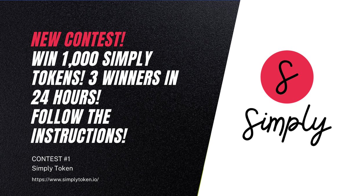 SimplyToken_io's tweet photo. 🤑 Contest time! 3 Winners in 24 hours!! Win 1,000 Simply Tokens!

1. Like this post
2. Tag 2 friends in the comments
3. RT this post
4. Join our Telegram: https://t.co/G2dmAOIG0x

3 winners will be announced in 24 hours!! Don't miss this opportunity!

#Simply #Crypto #Binance https://t.co/PgJesq4t2Z
