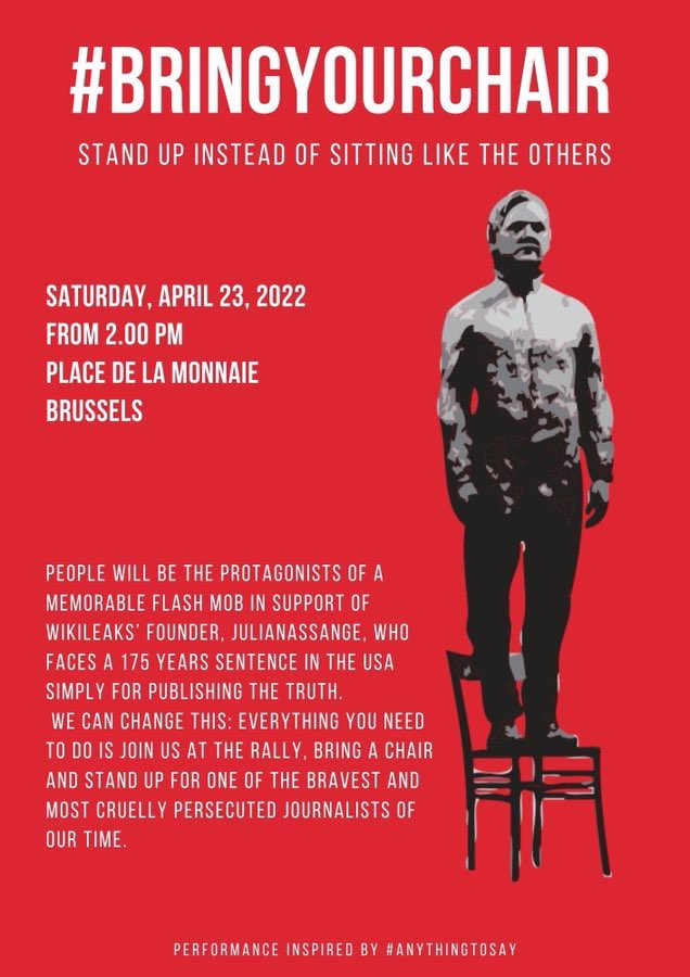 #FreeAssange 
#JournalismIsNotACrime 
#BringYourChair