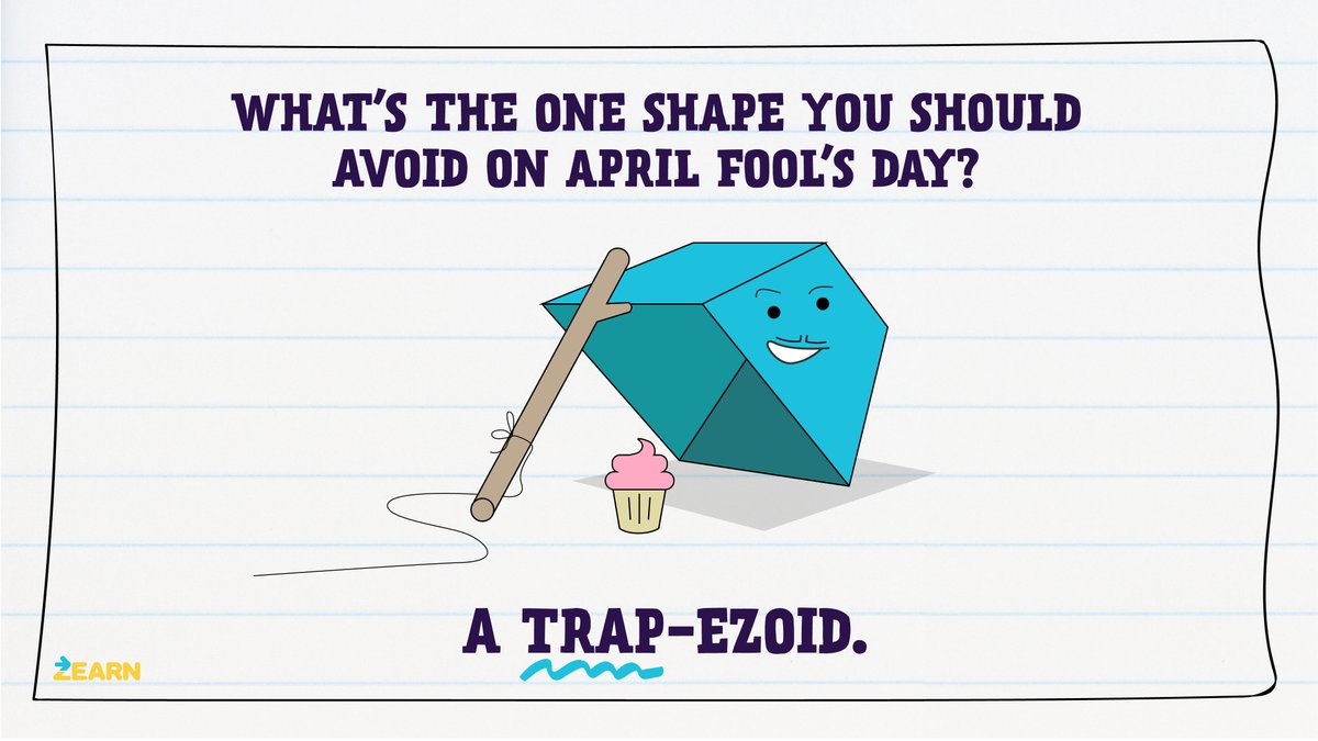 Of course, you should always be suspicious of ANY geometry shape offering cake.