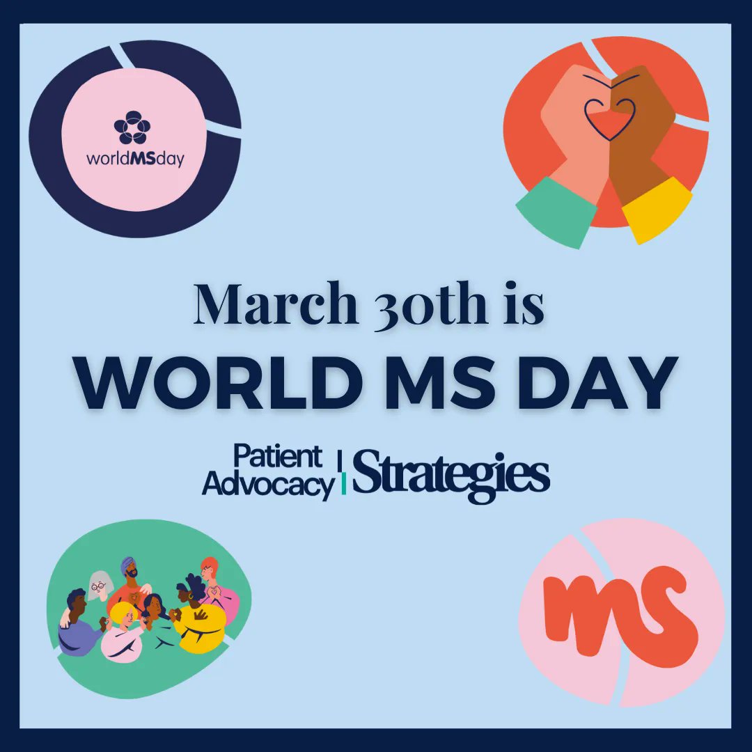 Patient Advocacy Strategies on Twitter "Today is World MS Day a day