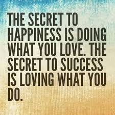 Choose a job you love, and you will never have to work a day in your life.
✍Confucius