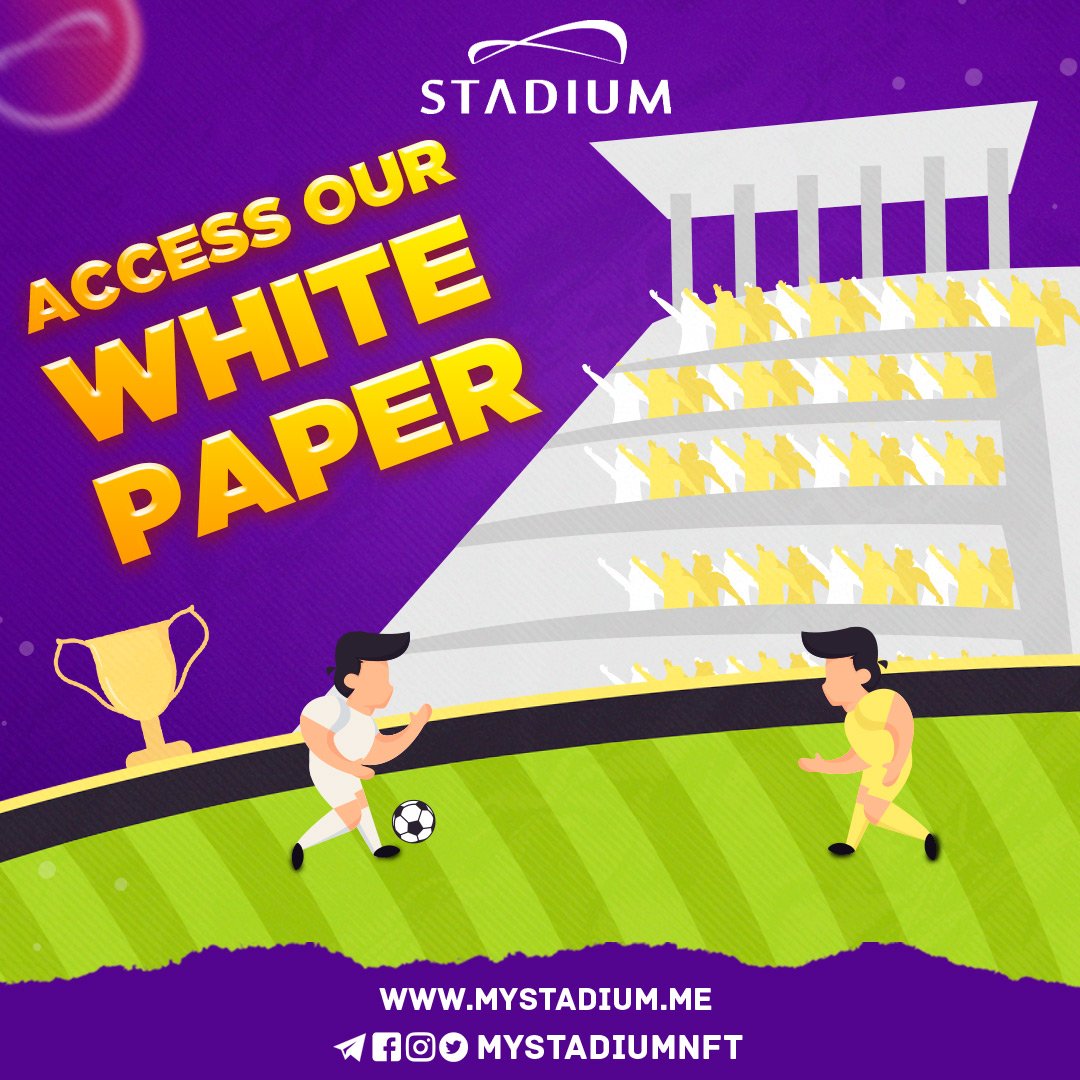 MyStadiumNFT's tweet photo. Access our White Paper for more information. https://t.co/ZUoFhGU8xb