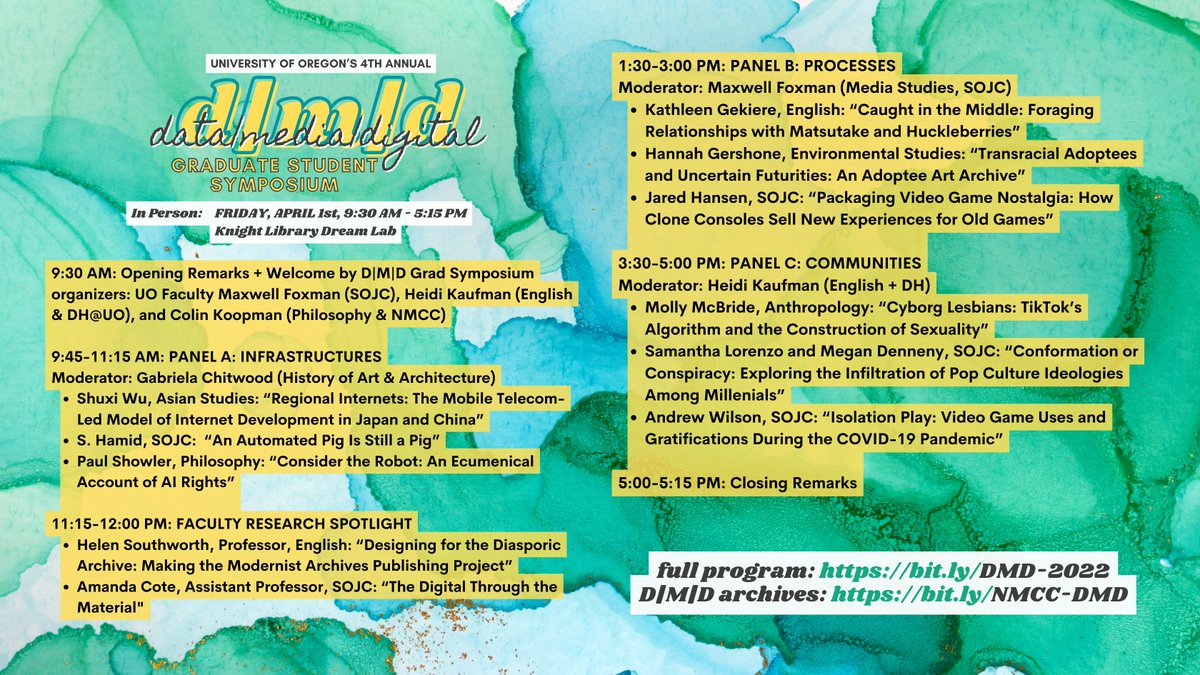THIS FRIDAY: 4th Annual Data|Media|Digital Graduate Student Symposium

Join us for a full day showcase of multi-disciplinary work being produced across campus: blogs.uoregon.edu/newmediacultur…