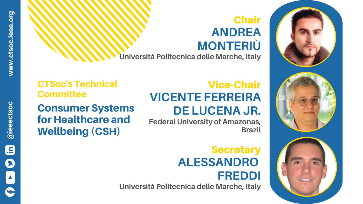 The members of the #ConsumerSystems for #Healthcare and #Wellbeing #TechnicalCommittee are engineers, scientists, researchers from Industry and Academia around the world. Join us: ctsoc.ieee.org/technical/tech…
#IEEE #ConsumerTechnologySociety #CTSoc #CSH