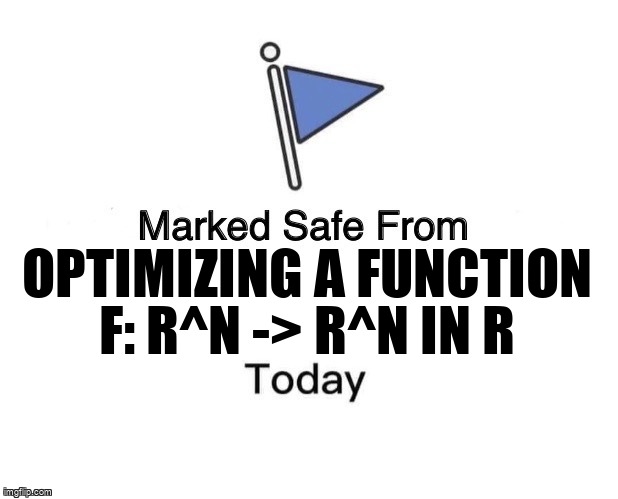 overflow_meme's tweet image. optimizing a function f: R^n -> R^n in R stackoverflow.com/questions/7168… #objectivefunction #optimization #r