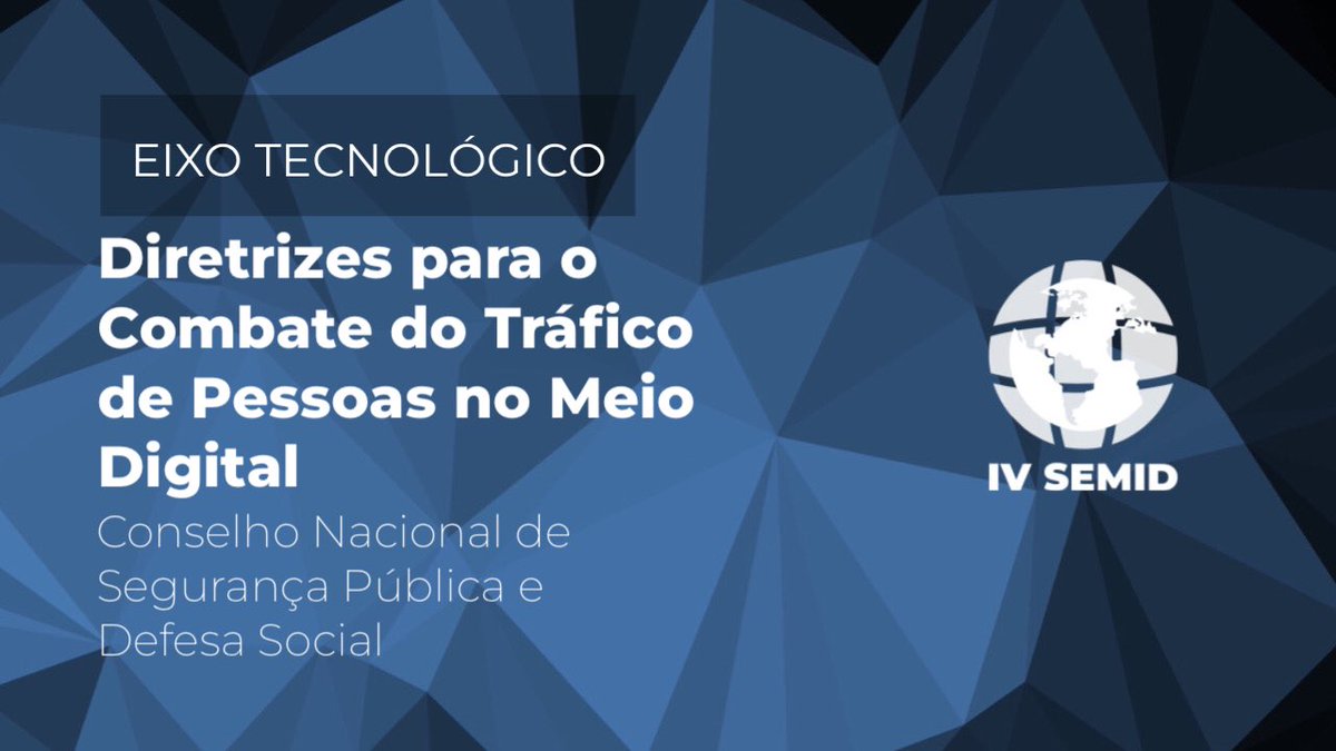 pidhoficial's tweet photo. EIXO TECNOLÓGICO | Na IV SEMID, o CNSP apresenta uma problemática presente em todo o território nacional e que se estende para além dele, haja vista a natureza internacional do meio digital. Tal tráfico pode ser caracterizado como a exploração sexual e trabalhista. E, aí, curtiu? https://t.co/7z74eba44p
