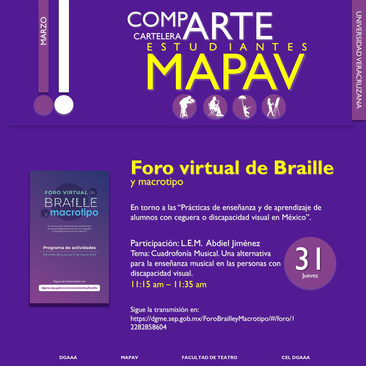 MapavUv's tweet image. Foro virtual de Braille y macrotipo.
En torno a las “Prácticas de enseñanza y de aprendizaje de alumnos con ceguera o discapacidad visual en México”.
Participación: L.E.M.  Abdiel Jiménez
Jueves 31 de Marzo 11:15 am – 11:35 am
Sigue la transmisión en: 
dgme.sep.gob.mx/ForoBrailleyMa…