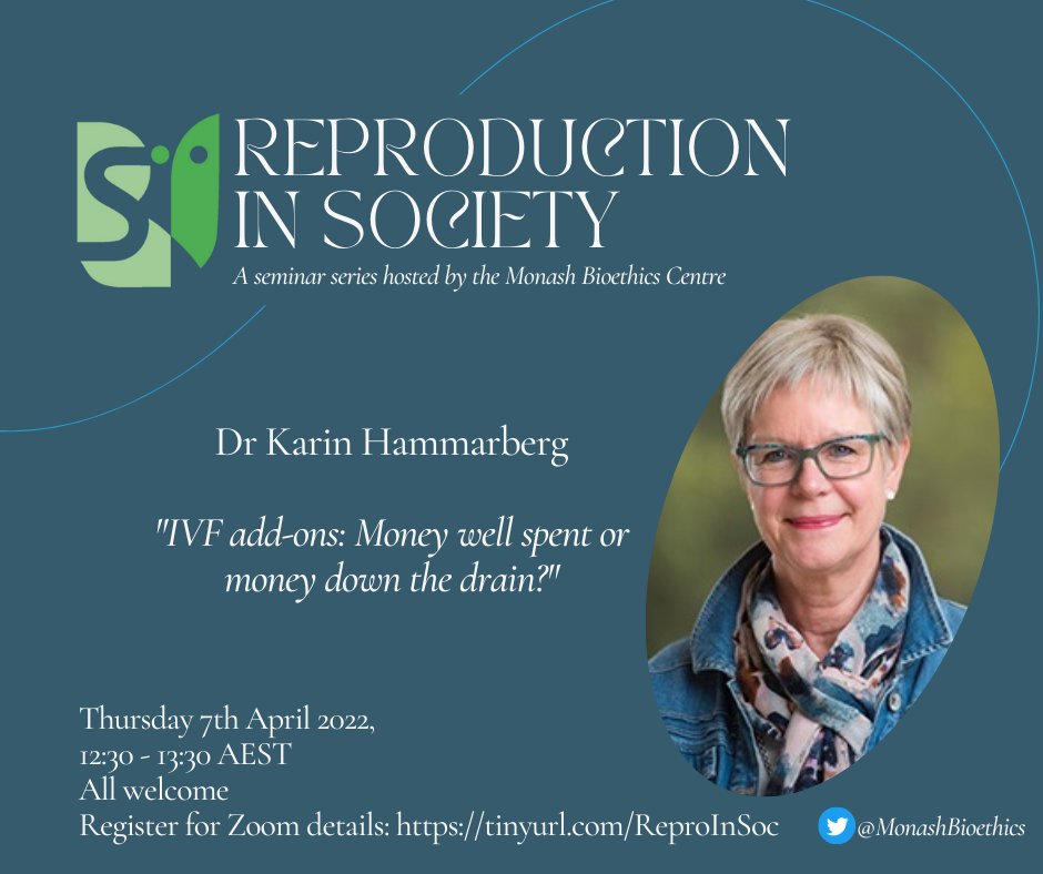 MollyLJohnston's tweet photo. 1 week till  #ReproductionInSociety, a seminar series hosted by @MonashBioethics.  Join us Thurs 7 April 2022 at 12:30pm AEST to hear Dr Karin Hammarberg from @MonashUni @VARTAVic discussing #IVFAddons
Free rego, all welcome! 👇
https://t.co/AlahdeFE0i https://t.co/MwrzBMMwQU