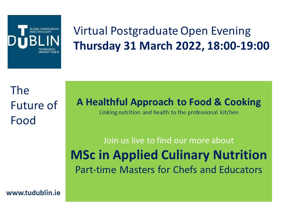 Annette Sweeney (@annettesweentud) on Twitter photo The MSc in #AppliedCulinaryNutrition empowers chefs and educators to take a healthful approach to food and cooking. Applications now open for Sept'22
Join us live tomorrow evening to find out more
To register tudublin.ie/virtualpg/
<a href="/DominiKemp/">Domini Kemp</a> <a href="/nevenmaguire/">Neven Maguire</a> <a href="/DerryClarke/">Derry Clarke</a> The MSc in #AppliedCulinaryNutrition empowers chefs and educators to take a healthful approach to food and cooking. Applications now open for Sept'22
Join us live tomorrow evening to find out more
To register tudublin.ie/virtualpg/
<a href="/DominiKemp/">Domini Kemp</a> <a href="/nevenmaguire/">Neven Maguire</a> <a href="/DerryClarke/">Derry Clarke</a>