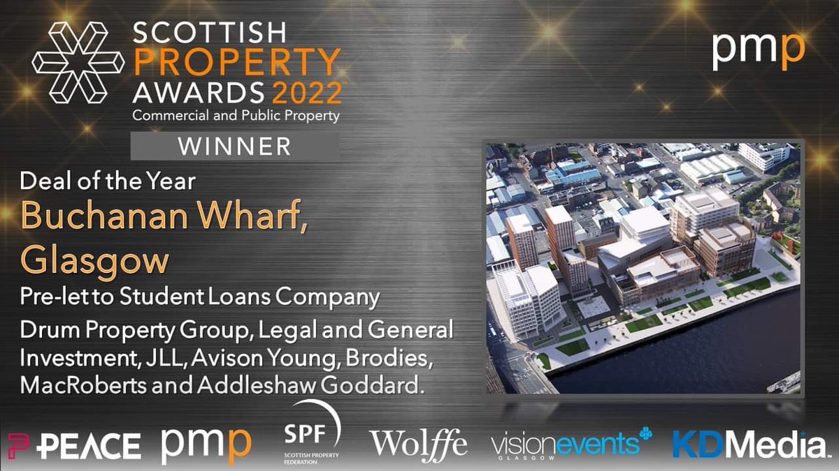 scotpropawards's tweet image. The Winning Deal for the 2022 Deal of the Year sponsored by @weare1pmp is Buchanan Wharf, Glasgow Pre-let to Student Loans Company by @GroupDrum @landg_uk @JLL @AvisonYoung @Brodies_Prop @MacRoberts @AGinsight #scottishpropertyawards #scotprop22 #comprop #realestate