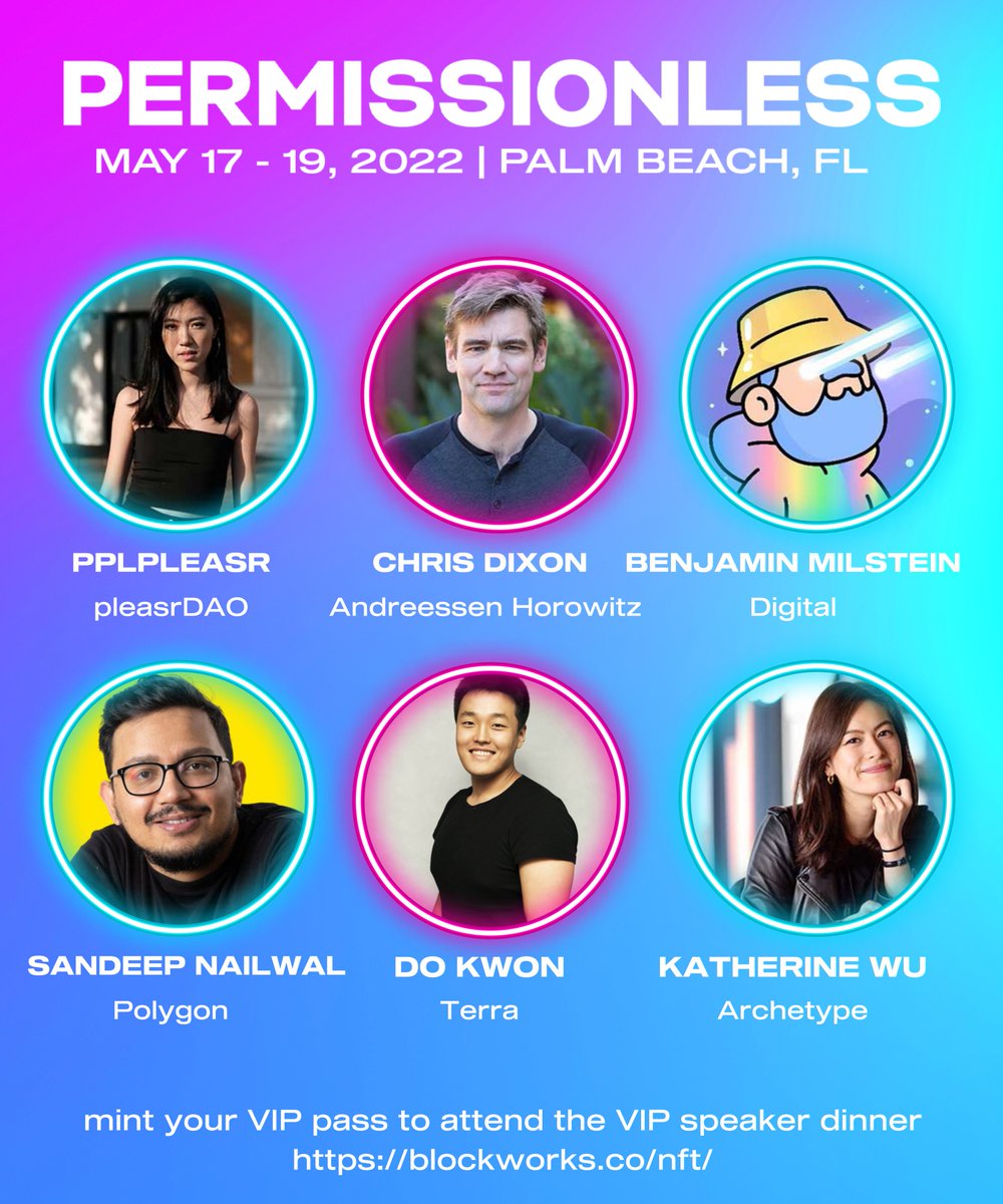 Blockworks's tweet photo. A few of the @Permissionless speakers.

Attend the VIP party, nft gallery and gain lifetime access to Permissionless by minting a Permie.

Public mint is tomorrow ☀️🌴💜
https://t.co/eySnormfdZ https://t.co/bOedCN9mDi